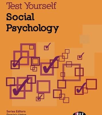 TEST YOURSELF: SOCIAL PSYCHOLOGY : LEARNING THROUGH ASSESSMENT: 1668 (Test Yourself ... Psychology Series)