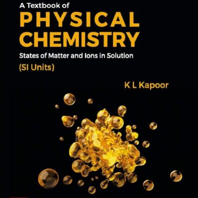 A Textbook of Physical Chemistry