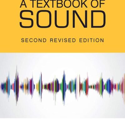 A Textbook of Sound