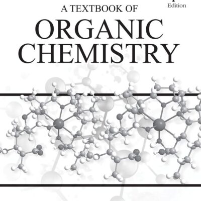 A Textbook of Organic Chemistry