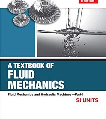 A Textbook Of Fluid Mechanics (Lpspe)