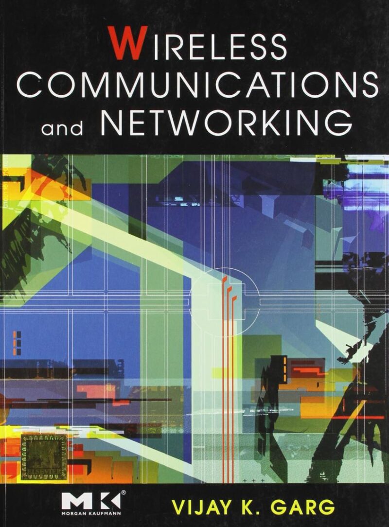 Wireless Communications and Networking