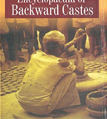 Encyclopaedia of Backward Castes
