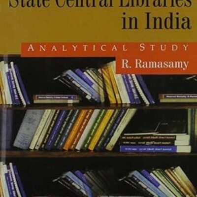 Status of State Central Libraries in India