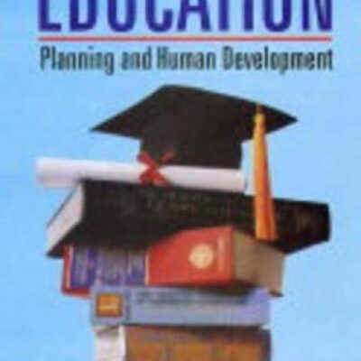 Education: v. 1: A Key to Development (Education: A Key to Development)