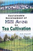 Sustainable Development of Hill Area Cultivation