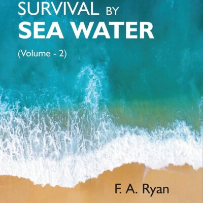 SURVIVAL BY SEA WATER (VOLUME - 2)