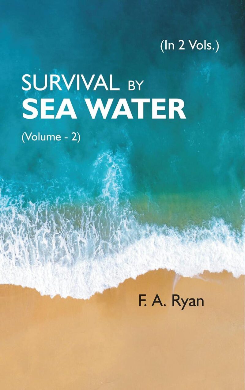 SURVIVAL BY SEA WATER (VOLUME - 2)
