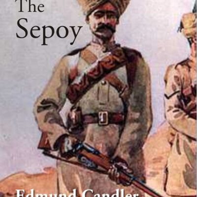 The Sepoy [Hardcover]