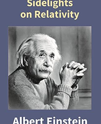 Sidelights On Relativity