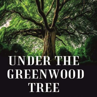 Under the Greenwood Tree A Rural Painting of the Dutch School [Hardcover]