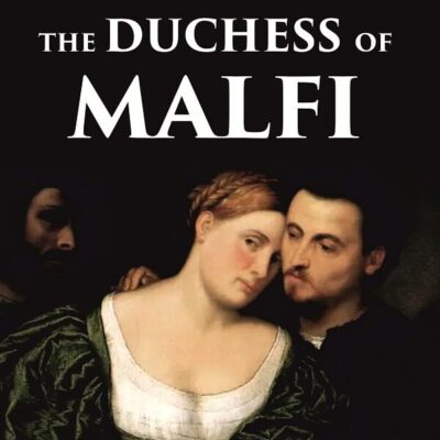 The Duchess of Malfi [Hardcover]