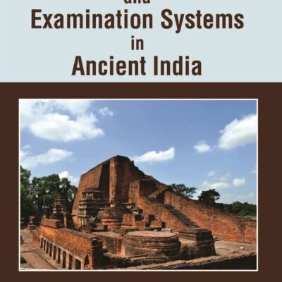 Education and Examination Systems in Ancient India