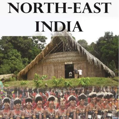Tribes of North-East India: Biological and Cultural Perspectives