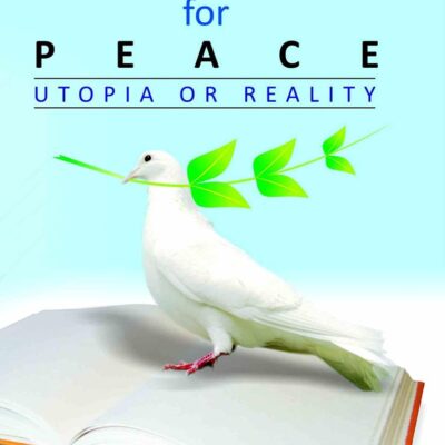 Education For Peace: Utopia Or Reality