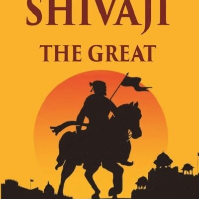 Shivaji the Great 2nd [Hardcover]