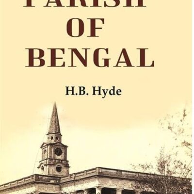 The Parish Of Bengal [Hardcover]