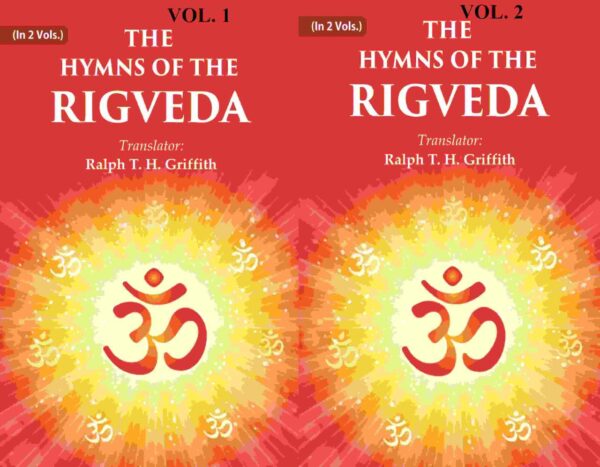The Hymns of the Rigveda 2 Vols. Set [Hardcover]