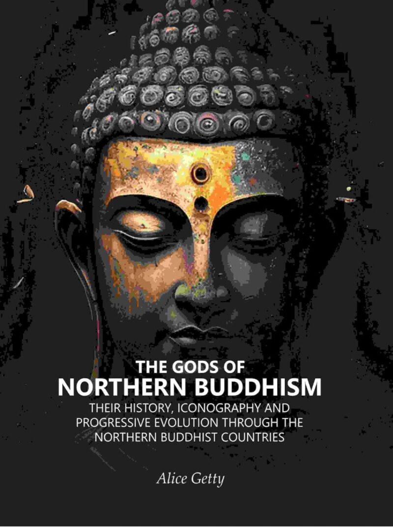The gods of northern Buddhism their history