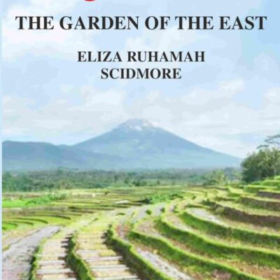 Java the Garden of the East [Hardcover]
