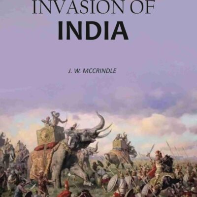 The invasion of India [Hardcover]
