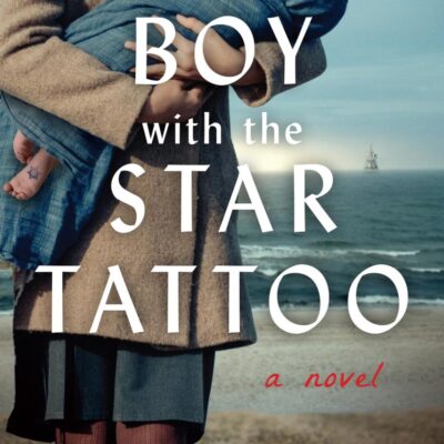The Boy with the Star Tattoo: A Novel