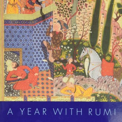 Year With Rumi: Daily Readings