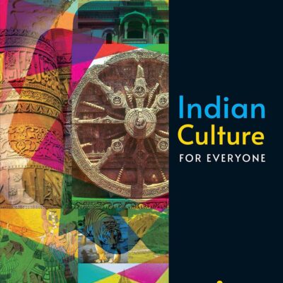Indian Culture For Everyone