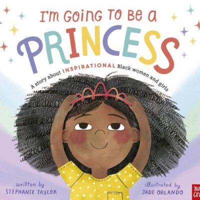 I'm Going to Be a Princess