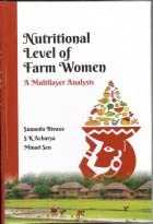 Nutritional Level of Farm Women: A Multilayer Analysis