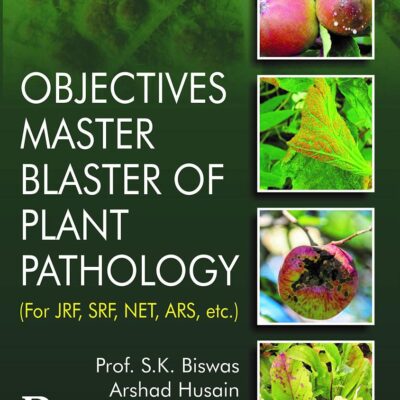 Objectives Master Blaster of Plant Pathology (For JRF