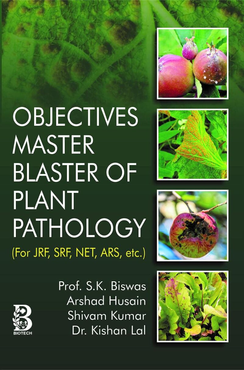Objectives Master Blaster of Plant Pathology (For JRF