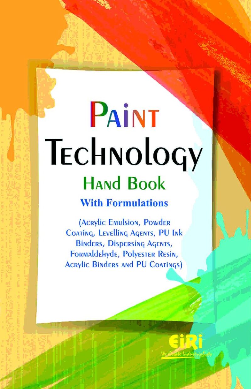 Paint Technology Hand Book with Formulations (Acrylic Emulsion