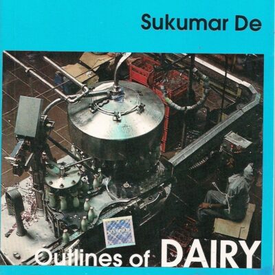 OUTLINES OF DAIRY TECHNOLOGY