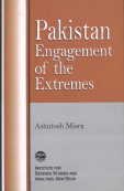 PAKISTAN: ENGAGEMENT OF THE EXTREMES
