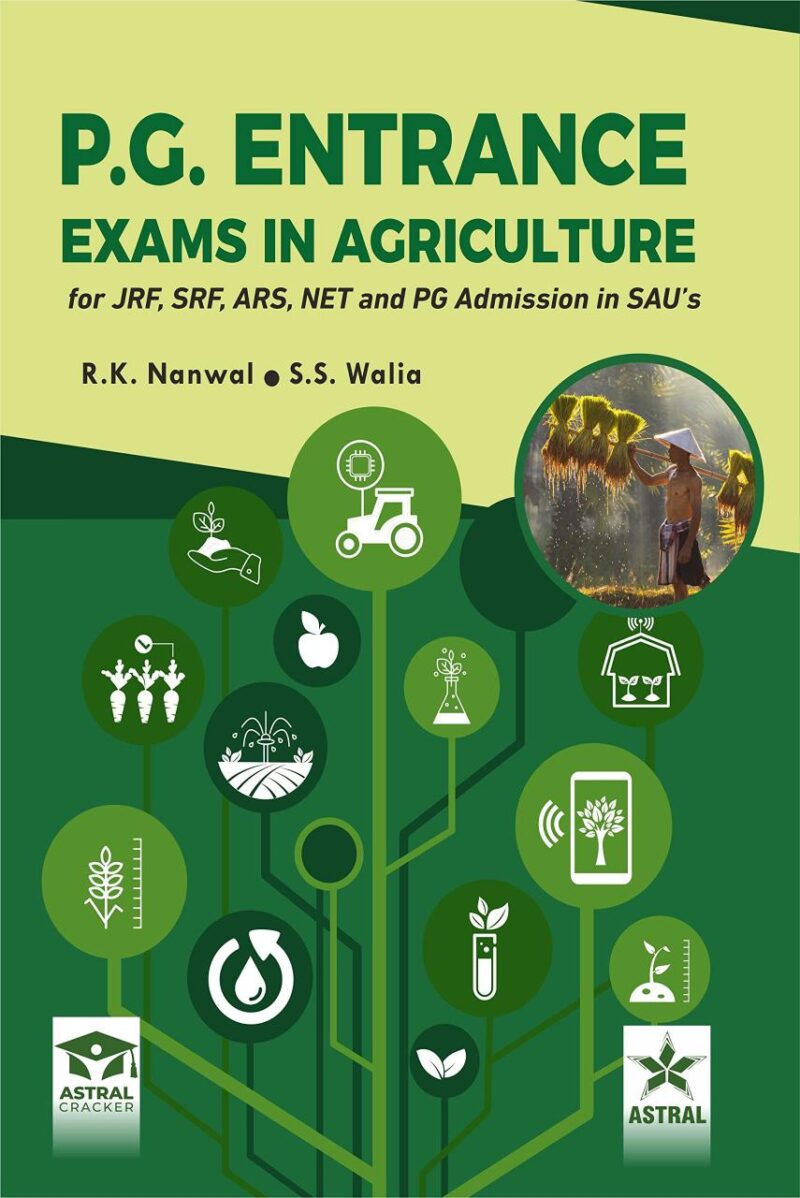 P.G. Entrance Exams In Agriculture: for JRF