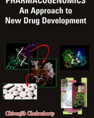 Pharmacogenomics: An Approach to New Drug Development