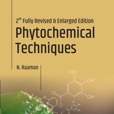 Phytochemical Techniques: 2nd Fully Revised and Enlarged Edition
