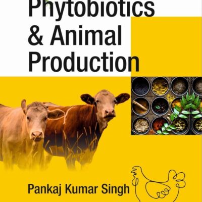 Phytobiotics and Animal Production