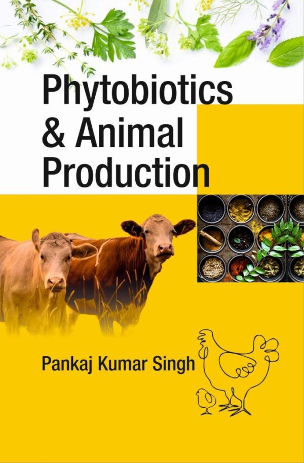 Phytobiotics and Animal Production