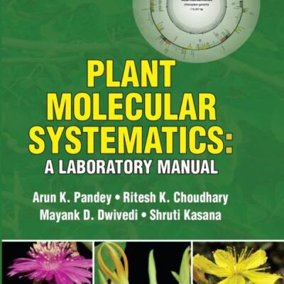 Plant Molecular Systematics: A Laboratory Manual