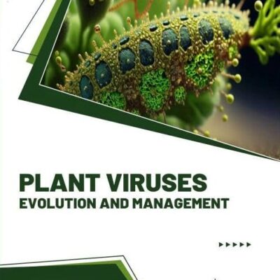 Plant Viruses: Evolution and Management