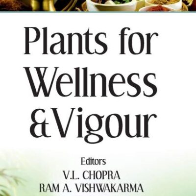 Plants for Wellness and Vigour