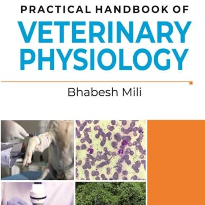 Practical Handbook of Veterinary Physiology