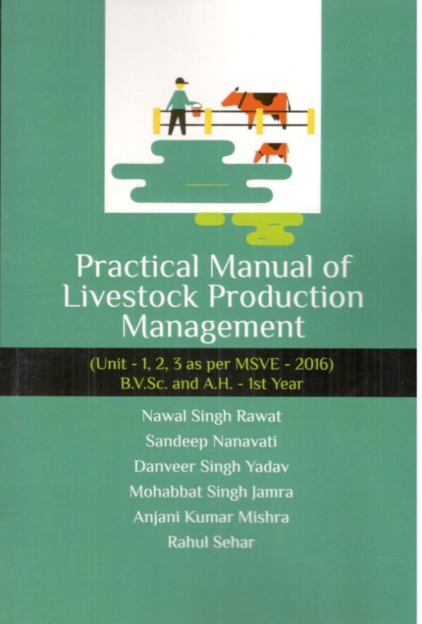 Practical Manual of Livestock Production Management: Unit 1