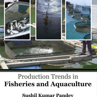 Production Trends in Fisheries and Aquaculture