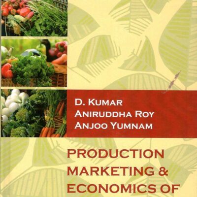 Production Marketing and Economics of Organic Agriculture