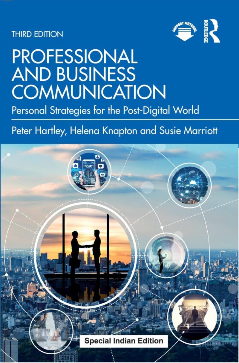 Professional and Business Communication Personal Strategies for the Post-Digital World