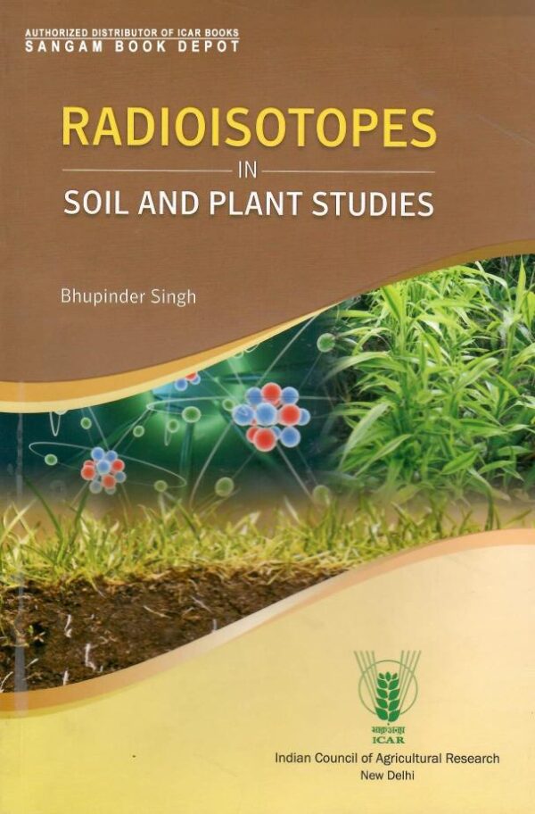 Radioisotopes in Soil and Plant Studies (PB)
