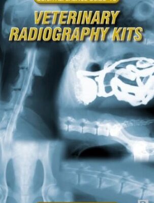 Quick Reference Guide to Veterinary Radiography Kits (PB)